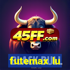 futemax lu
